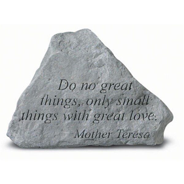 Kay Berry Do No Great Things Only Small Things-Mother Teresa - Memorial - 5.375 Inches x 4 Inches KA313526 - main
